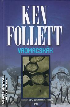Ken Follett - Vadmacskk