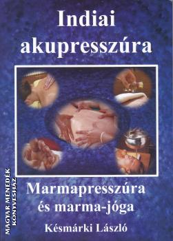 Ksmrki Lszl - Indiai akupresszra