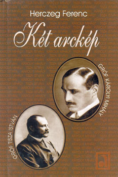 Herczeg Ferenc - Két arckép