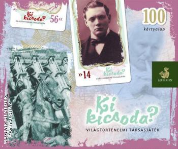 - Ki kicsoda? - Világtörténelmi társasjáték (100 kártyalap)