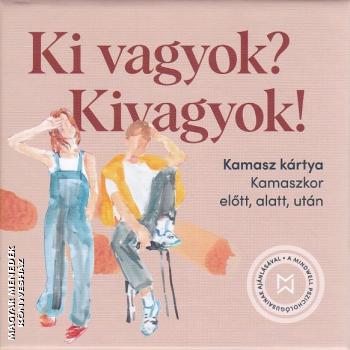 Mindwell Pszichol�gia - Ki vagyok? Kivagyok! - K�rtyaj�t�k