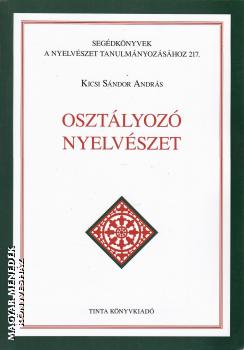 Kicsi Sndor Andrs - Osztlyoz nyelvszet