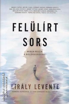 Kirly Levente - Fellrt sors