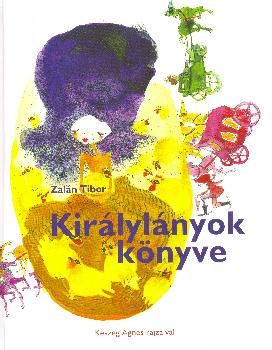 Zal�n Tibor - Kir�lyl�nyok k�nyve