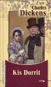 Charles Dickens - Kis Dorrit