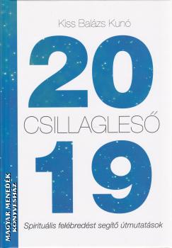 Kiss Balázs Kunó - Csillagleső 2019