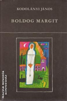 Kodolnyi Jnos - Boldog Margit ANTIKVR