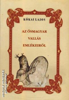 Kkai Lajos - Az smagyar valls emlkeirl