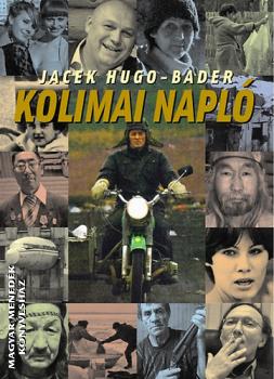 Jacek Hugo Bader - Kolimai napl