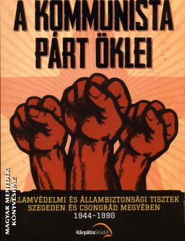 Bálint László - A kommunista párt öklei