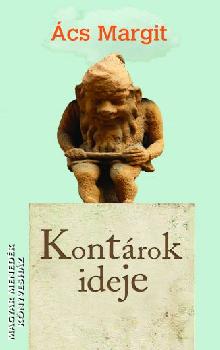 Ács Margit - Kontárok ideje