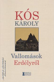 Ks Kroly - Vallomsok Erdlyrl