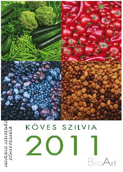 K�ves Szilvia - K�ves Szilvia 2011-es falinapt�ra