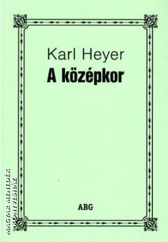 Karl Heyer - A kzpkor