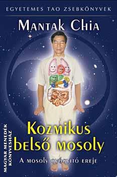 Mantak Chia - Kozmikus belső mosoly