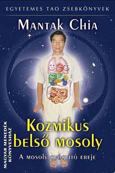 Mantak Chia - Kozmikus bels mosoly