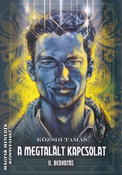 Kozsdi Tam�s - Megtal�lt kapcsolat II.
