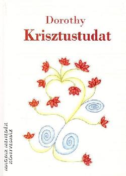 Dorothy - Krisztustudat