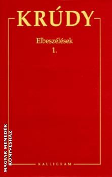 Krdy Gyula - Elbeszlsek 1. - Krdy Gyula sszegyjttt mvei 3.