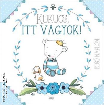 - Kukucs, itt vagyok! - Babanapló fiúknak
