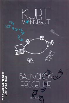 Kurt Vonnegut - Bajnokok reggelije