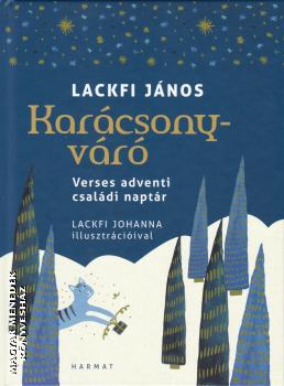 Lackfi János - Karácsonyváró