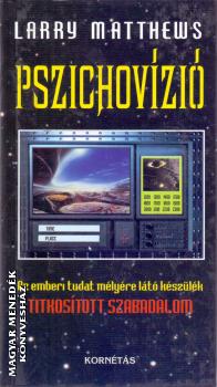 Larry Matthews - Pszichovzi