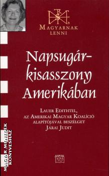 Lauer Edith - Napsug�rkisasszony Amerik�ban