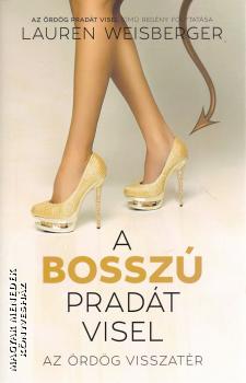 Lauren Weisberger - A bossz� Prad�t visel