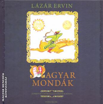 Lázár Ervin - Magyar Mondák
