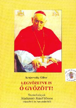 Krajsovszky Gábor - Legyőzetve is Ő győzött!