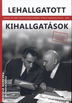 Baráth Magdolna - Feitl István - Lehallgatott kihallgatások