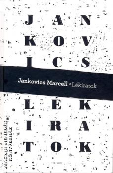 Jankovics Marcell - Lékiratok