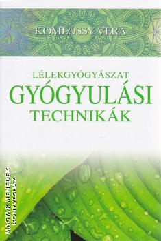 Komlóssy Vera - Lélekgyógyászat