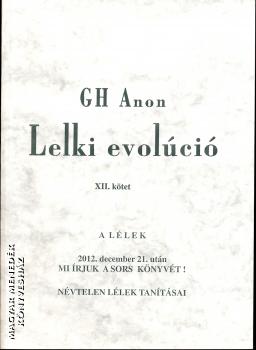 GH Anon - Lelki evolúció XIII. kötet