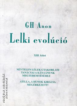 GH Anon - Lelki evolúció XIII. kötet