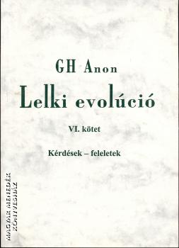 GH Anon - Lelki evolci VI. ktet