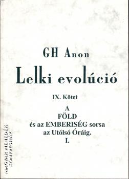 GH Anon - Lelki evolúció IX. kötet