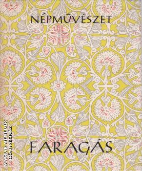 Lengyel Györgyi - Népművészet - Faragás - ANTIKVÁR