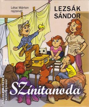 Lezsák Sándor - Színitanoda