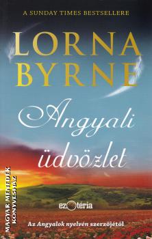 Lorna Byrne - Angyali üdvözlet
