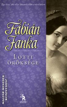 Fábián Janka - Lotti öröksége