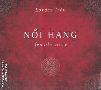 Lovász Irén - Női hang - female voice CD