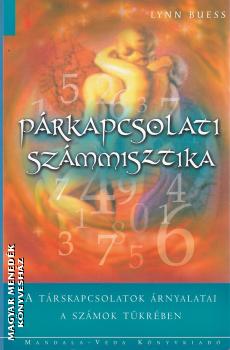 Lynn Buess - Párkapcsolati számmisztika ANTIKVÁR