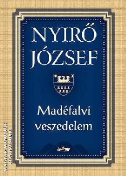 Nyir Jzsef - Madfalvi veszedelem