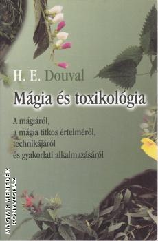 H.E. Douval - Mágia és toxikológia
