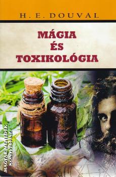 H.E. Douval - Mágia és toxikológia