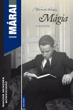 Márai Sándor - Mágia