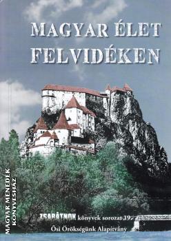 - Magyar élet Felvidéken