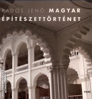 Rados Jenő - Magyar építészettörténet
